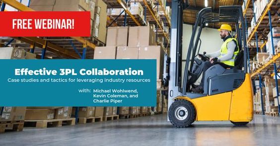 Free Webinar! 3PL Effective Collaboration