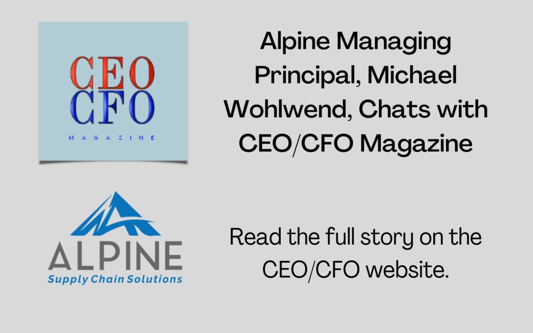 Alpine Managing Principal Chats with CEO/CFO Magazine