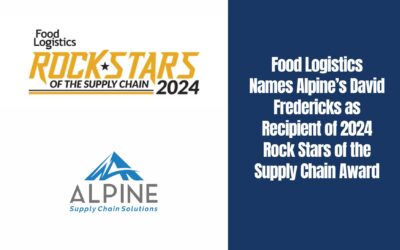 Food Logistics Names Alpine’s David Fredericks as Recipient of 2024 Rock Stars of the Supply Chain Award