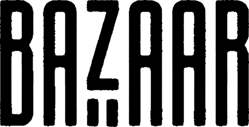 The word "BAZAAR" in a stylized, tall, and slender blocky font. The text is a light gray against a black background.
